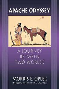 Cover image for Apache Odyssey: A Journey between Two Worlds