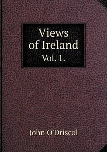 Cover image for Views of Ireland Vol. 1.