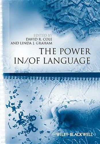 The Power In/of Language