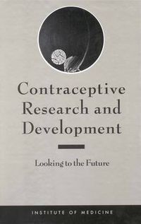 Cover image for Contraceptive Research and Development: Looking to the Future