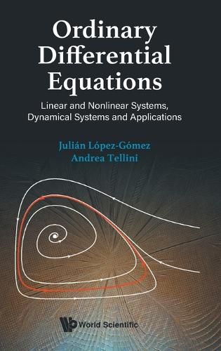 Cover image for Ordinary Differential Equations: Linear And Nonlinear Systems, Dynamical Systems And Applications