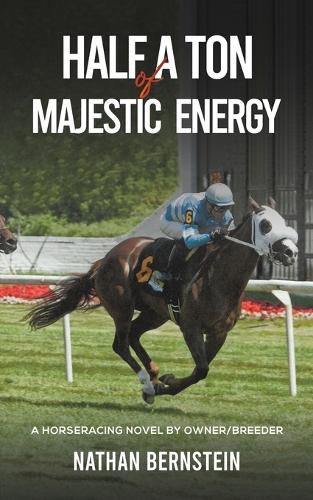 Cover image for Half a Ton of Majestic Energy