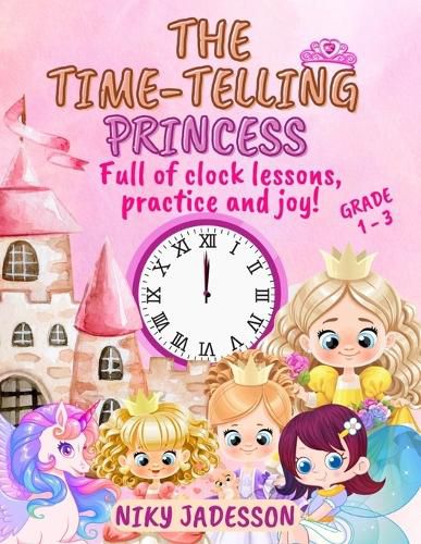 Cover image for The Time-Telling Princess Grade 1-3