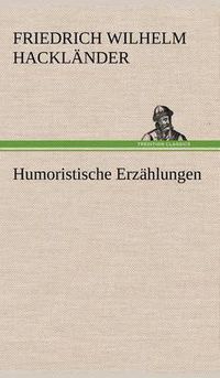 Cover image for Humoristische Erzahlungen