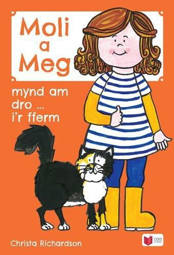 Cover image for Cyfres Moli a Meg: Mynd am Dro gyda Moli a Meg i'r Fferm