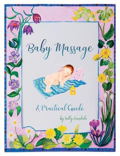 Cover image for Baby Massage: A Practical Guide