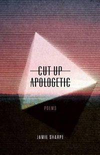 Cover image for Cut-up Apologetic