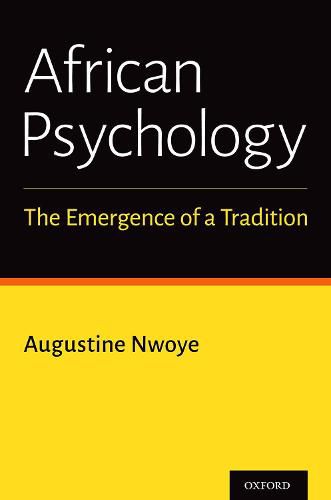 Cover image for African Psychology: The Emergence of a Tradition
