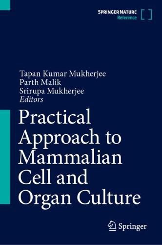 Cover image for Practical Approach to Mammalian Cell and Organ Culture