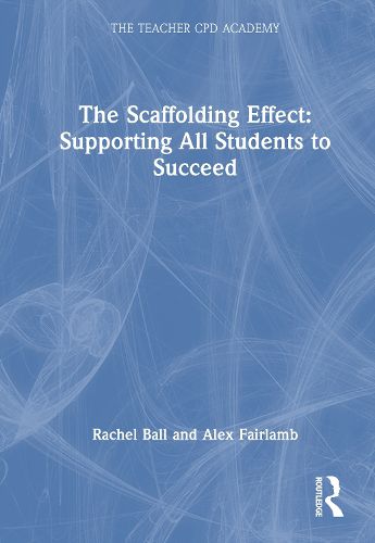 Cover image for The Scaffolding Effect: Supporting All Students to Succeed