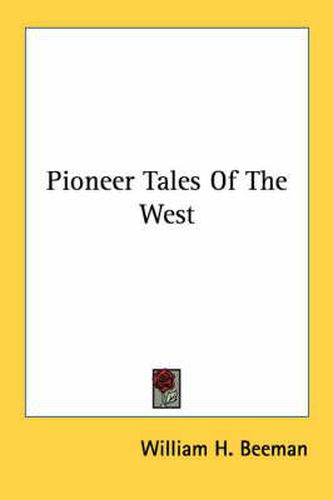 Cover image for Pioneer Tales of the West