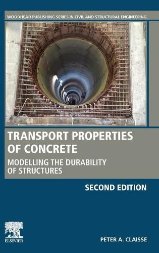 Cover image for Transport Properties of Concrete: Modelling the Durability of Structures