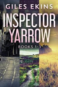 Cover image for Inspector Yarrow - Books 1-3