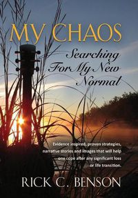 Cover image for My Chaos: Searching for My New Normal