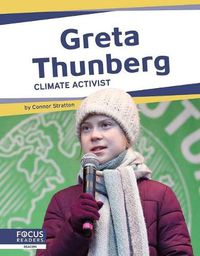 Cover image for Important Women: Greta Thunberg: Climate Activist