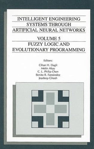 Intelligent Engineering Systems Through Artificial Neural Networks v. 5