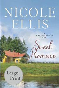 Cover image for Sweet Promises: A Candle Beach Novel