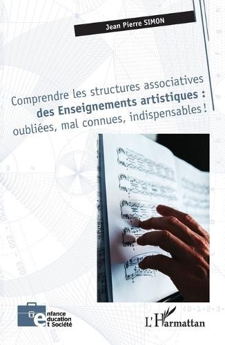 Cover image for Comprendre les structures associatives des Enseignements artistiques