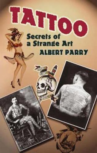 Cover image for Tattoo: Secrets of a Strange Art