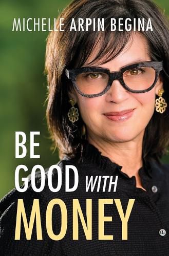 Cover image for Be Good With Money