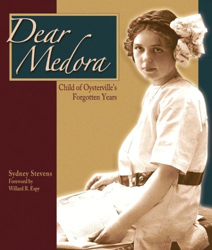 Cover image for Dear Medora: Child of Oysterville's Forgotten Years