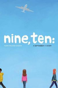 Cover image for Nine, Ten: A September 11 Story