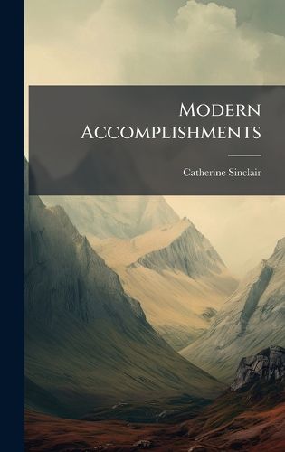 Cover image for Modern Accomplishments