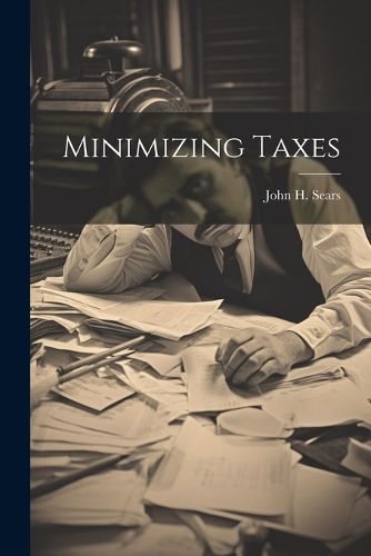 Cover image for Minimizing Taxes