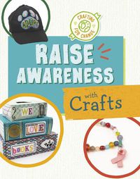 Cover image for Raise Awareness with Crafts