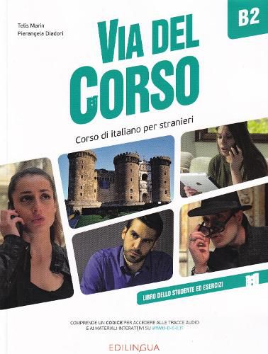 Cover image for Via del Corso: Libro dello studente ed esercizi + codice i-d-e-e B2