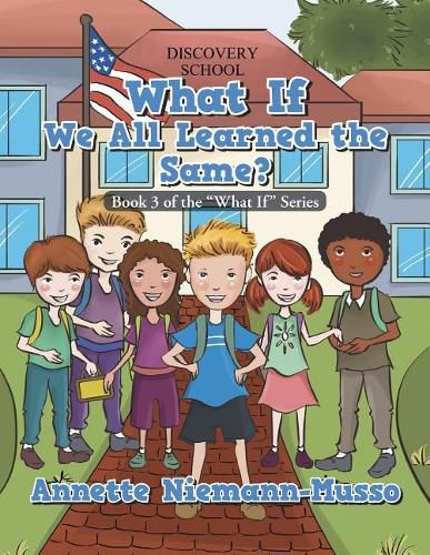 Cover image for What If We All Learned the Same?
