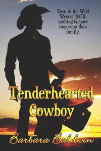 Cover image for Tenderhearted Cowboy