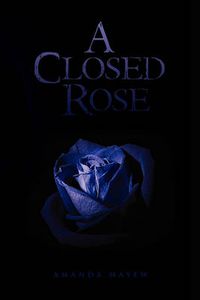 Cover image for A Closed Rose