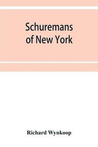 Cover image for Schuremans of New York