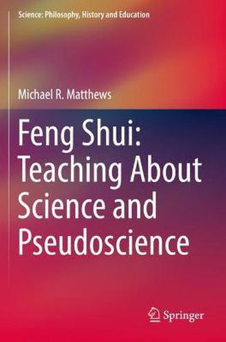 Feng Shui: Teaching About Science and Pseudoscience