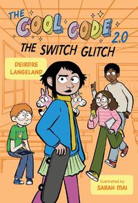 Cover image for The Cool Code 2.0: The Switch Glitch