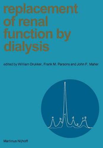 Cover image for Replacement of Renal Function by Dialysis