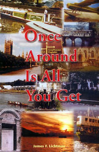 Cover image for Once Around is All You Get