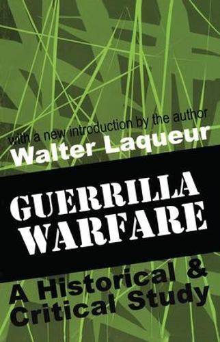 Cover image for Guerrilla Warfare: A Historical and Critical Study