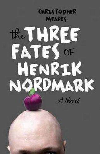 Cover image for Three Fates of Henrik Nordmark