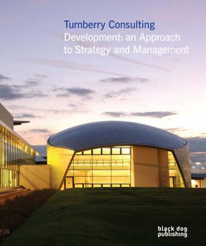 Cover image for Turnberry Consulting: Development - An Approach to Management and Strategy