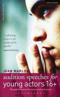 Cover image for Audition Speeches for Young Actors 16+