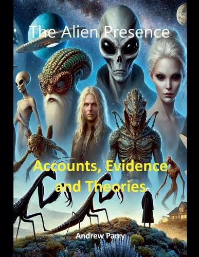 The Alien Presence