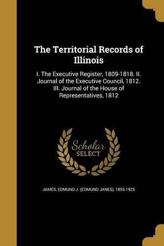 Cover image for The Territorial Records of Illinois