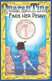 Cover image for QuaranTina Finds Her Penny