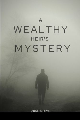 Cover image for A Wealthy Heir's Mystery