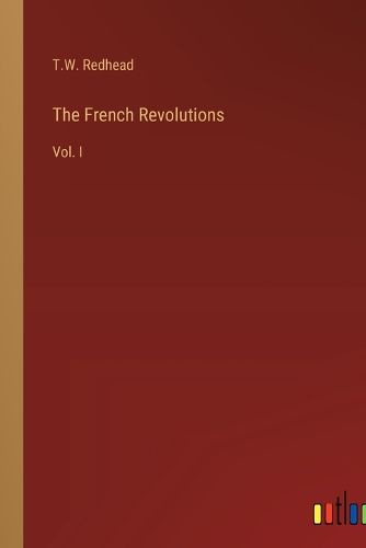 Cover image for The French Revolutions