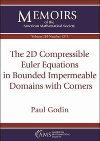 Cover image for The 2D Compressible Euler Equations in Bounded Impermeable Domains with Corners