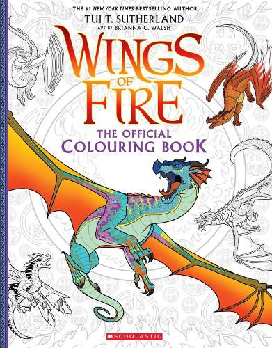 Cover image for Wings of Fire: the Official Colouring Book