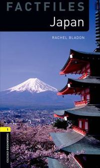 Cover image for Oxford Bookworms Library Factfiles: Level 1:: Japan